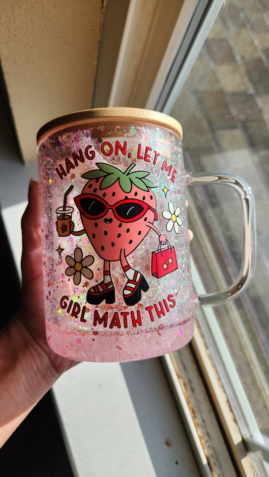 Hang On, Let Me Girl Math This Mug